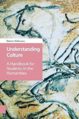 Understanding Culture(English, Paperback, Hellemans Babette)