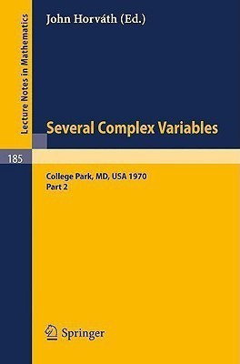 Several Complex Variables. Maryland 1970. Proceedings of the International Mathematical Conference, Held at College Park, April 6-17, 1970(English, Paperback, unknown)