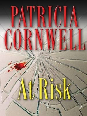 At Risk(English, Hardcover, Cornwell Patricia)
