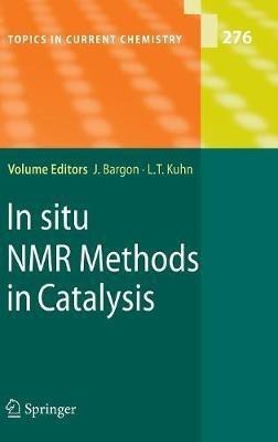 In situ NMR Methods in Catalysis(English, Hardcover, unknown)