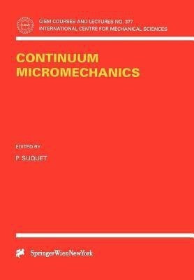 Continuum Micromechanics(English, Paperback, unknown)