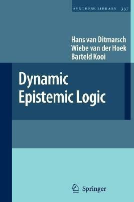 Dynamic Epistemic Logic(English, Hardcover, van Ditmarsch Hans)