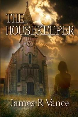 The Housekeeper(English, Paperback, Vance James R)