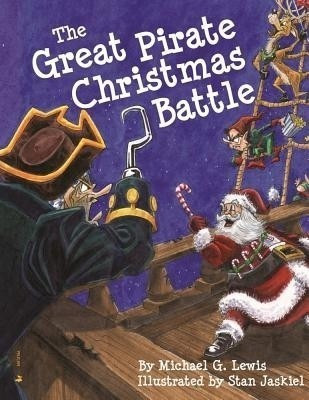 Great Pirate Christmas Battle, The(English, Hardcover, Lewis Michael)