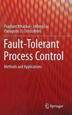 Fault-Tolerant Process Control(English, Hardcover, Mhaskar Prashant)