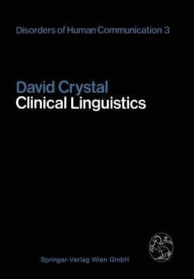 Clinical Linguistics(English, Paperback, Crystal David)