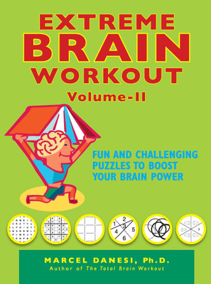 Extreme Brain Workout-Vol-2(English, Paperback, Danesi Marcel)