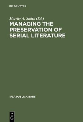 Managing the Preservation of Serial Literature(English, Hardcover, unknown)