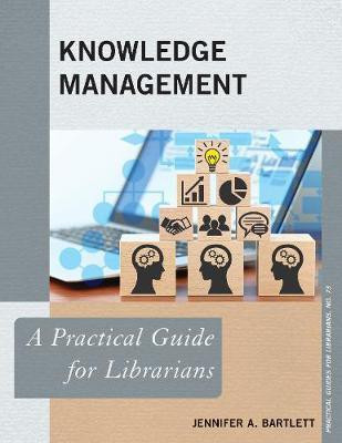 Knowledge Management(English, Paperback, Bartlett Jennifer A.)