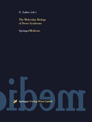 The Molecular Biology of Down Syndrome(English, Paperback, unknown)