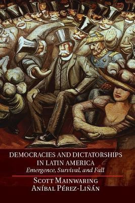 Democracies and Dictatorships in Latin America(English, Hardcover, Mainwaring Scott)