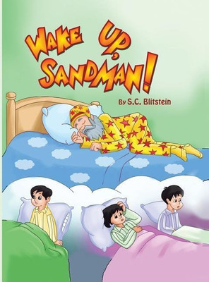 Wake Up, Sandman!(English, Hardcover, Blitstein Stephanie C)