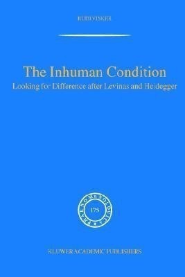 The Inhuman Condition(English, Paperback, Visker Rudi)
