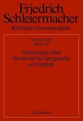 Vorlesungen uber die kirchliche Geographie und Statistik(German, Hardcover, unknown)
