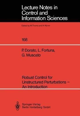 Robust Control for Unstructured Perturbations - An Introduction(English, Paperback, Dorato Peter)