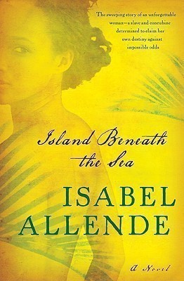 Island Beneath the Sea(English, Hardcover, Allende Isabel)