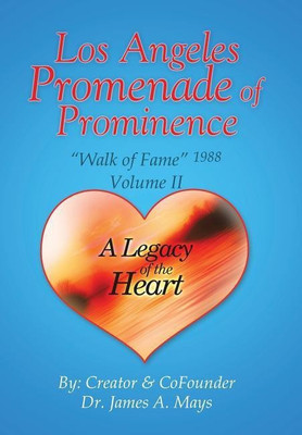 Los Angeles Promenade of Prominence(English, Hardcover, Mays James A Dr)