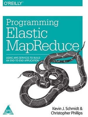 Programming Elastic MapReduce(English, Paperback, Phillips Christopher)