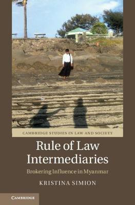 Rule of Law Intermediaries(English, Hardcover, Simion Kristina)