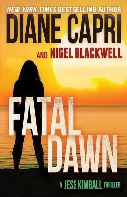 Fatal Dawn(English, Paperback, Capri Diane)