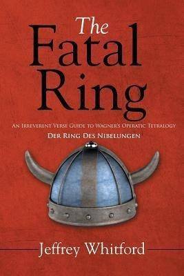 The Fatal Ring(English, Paperback, Whitford Jeffrey)