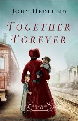 Together Forever(English, Paperback, Hedlund Jody)