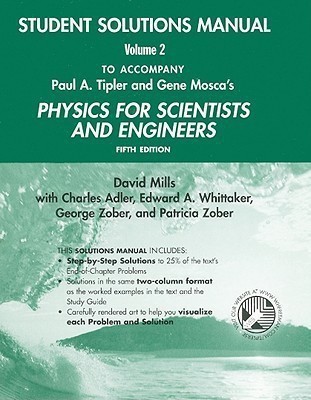 Physics for Scientists and Engineers: Student Solution Manual to 5r.e. v. 2 & 3(English, Paperback, Tipler Paul A.)