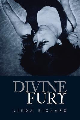Divine Fury(English, Paperback, Rickard Linda)
