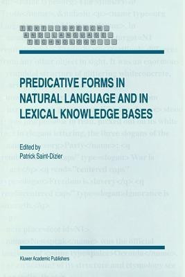 Predicative Forms in Natural Language and in Lexical Knowledge Bases(English, Paperback, unknown)