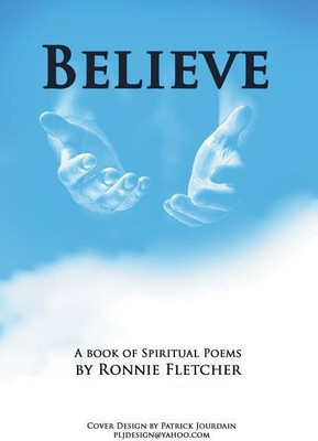 Believe(English, Hardcover, Fletcher Ronnie)