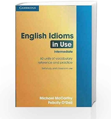 English Idioms in Use South Asia Edition(English, Paperback, McCarthy Michael)
