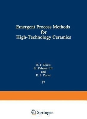 Emergent Process Methods for High-Technology Ceramics(English, Paperback, Davis Robert F.)