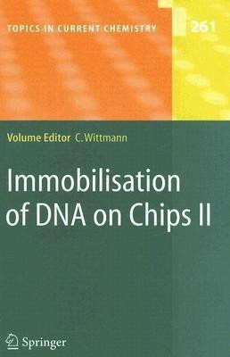 Immobilisation of DNA on Chips II(English, Hardcover, unknown)
