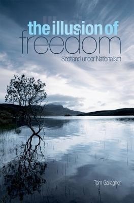 Illusion of Freedom(English, Hardcover, Gallagher Tom)