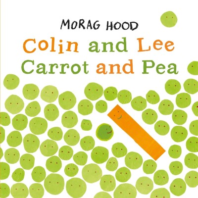 Colin and Lee, Carrot and Pea(English, Paperback, Hood Morag)