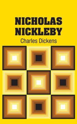 Nicholas Nickleby(English, Hardcover, Dickens Charles)