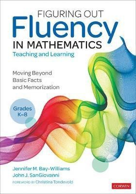 Figuring Out Fluency in Mathematics Teaching and Learning, Grades K-8(English, Paperback, Bay-Williams Jennifer M.)