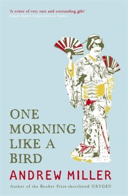 One Morning Like a Bird(English, Paperback, Miller Andrew)