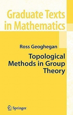 Topological Methods in Group Theory(English, Hardcover, Geoghegan Ross)