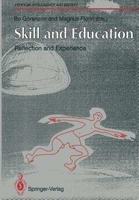 Skill and Education: Reflection and Experience(English, Paperback, unknown)