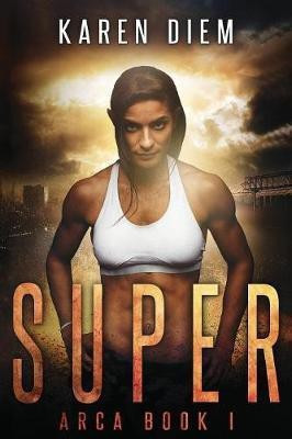 Super(English, Paperback, Diem Karen)