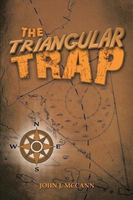 The Triangular Trap(English, Paperback, McCann John J)