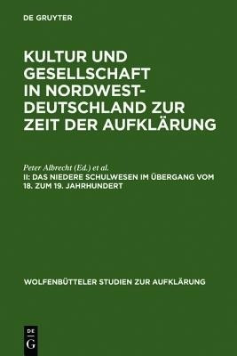 Das Niedere Schulwesen Im UEbergang Vom 18. Zum 19. Jahrhundert(German, Hardcover, unknown)