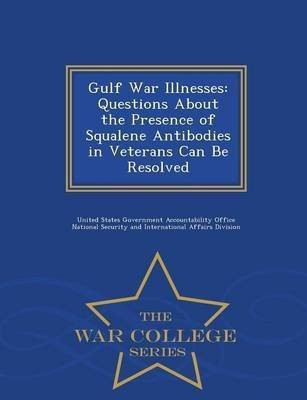 Gulf War Illnesses(English, Paperback, unknown)