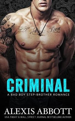 Criminal(English, Paperback, Abbott Alexis)