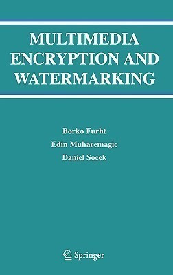 Multimedia Encryption and Watermarking(English, Hardcover, Furht Borko)