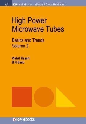 High Power Microwave Tubes(English, Paperback, Kesari Vishal)