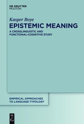 Epistemic Meaning(English, Hardcover, Boye Kasper)