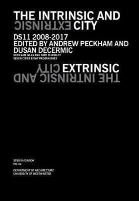 The Intrinsic and Extrinsic City(English, Paperback, unknown)