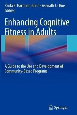 Enhancing Cognitive Fitness in Adults(English, Paperback, unknown)